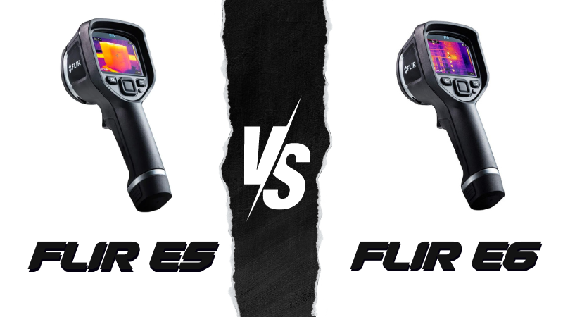 FLIR E6-XT vs FLIR E5-XT Thermal Camera Comparison