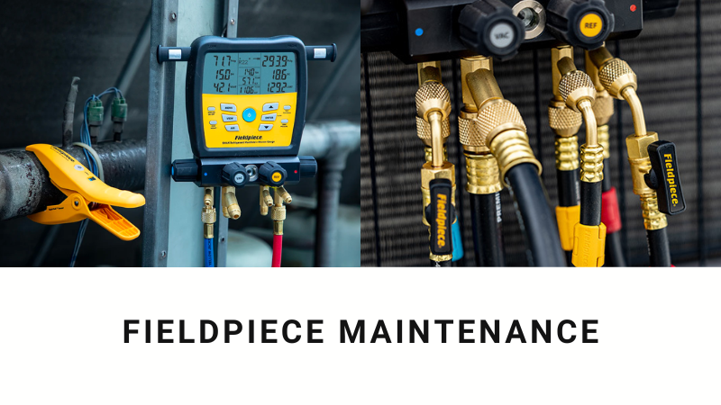 Fieldpiece Gauges Maintenance Guide - Advanced Tools